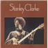 Stanley Clarke Stanley Clarke - 1st - EX vinyl LP UK