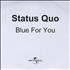 Status Quo Blue For You CD-R acetate UK QUOCRBL316541