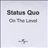 Status Quo On The Level CD-R acetate UK QUOCRON316538