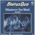 Status Quo Whatever You Want - P/S 7