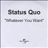 Status Quo Whatever You Want CD-R acetate UK QUOCRWH319888