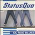 Status Quo Ol' Rag Blues - Blue Vinyl 7