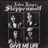 Steppenwolf Give Me Life 7