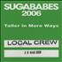 Sugababes Taller In More Ways tour pass UK SGBTPTA372307