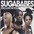 Sugababes Too Lost In You CD single UK SGBC5TO399299