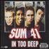 Sum 41 In Too Deep CD single UK S41C5IN393627