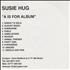 Susie Hug A Is For Album CD-R acetate UK SZHCRAI429286