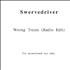 Swervedriver Wrong Treats CD-R acetate UK SWECRWR299217