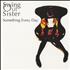 Swing Out Sister Something Every Day CD single UK SOSC5SO452774