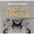 Switchfoot Native Tongue - Yellow Vinyl - Autographed 2-LP vinyl set US SWF2LNA879970