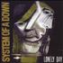 System Of A Down Lonely Day CD-R acetate US SMDCRLO380991