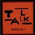 Talk Talk Hablando 7