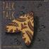 Talk Talk Life's What You Make It - P/S - Inj 7