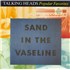 Talking Heads Sand In The Vaseline: Popular Favorites 1976-1992 - Stickered Sleeve 3-LP vinyl set UK TAL3LSA755528