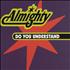 The Almighty Do You Understand CD single UK AMTC5DO65851
