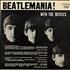 The Beatles Beatlemania! - 1st vinyl LP Canadian BTLLPBE266510