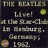 The Beatles Live! At The Star-Club - Stickered 2-LP vinyl set German BTL2LLI770942