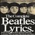 The Beatles The Complete Beatles Lyrics book UK BTLBKTH319961