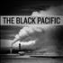 The Black Pacific The Black Pacific vinyl LP UK UX1LPTH517929