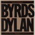 The Byrds The Byrds Play Dylan vinyl LP UK