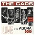 The Cars Live At The Agora 1978 - RSD17 2-LP vinyl set UK