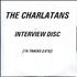 The Charlatans [UK] Interview Disc CD-R acetate UK CHACRIN175191