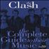 The Clash The Complete Guide To Their Music book UK CSHBKTH370993