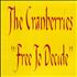 The Cranberries Free To Decide poster UK CRBPOFR455773