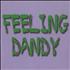 The Dandy Warhols Feeling Dandy CD single UK TDWC5FE477631