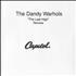 The Dandy Warhols The Last High - Remixes CD-R acetate US TDWCRTH519751
