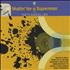The Flaming Lips Waitin' For A Superman CD single UK F-LC5WA382562