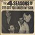 The Four Seasons I've Got You Under My Skin 7