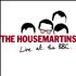 The Housemartins Live At The BBC CD album UK HMTCDLI373559