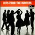 The Hunters Hits From The Hunters - EX vinyl LP UK HNULPHI544198