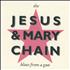 The Jesus & Mary Chain Blues From A Gun 3