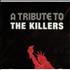 The Killers A Tribute To The Killers CD album US TKICDAT422771