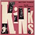 The Kinks Better Things - Doublepack 7