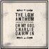 The Low Anthem Oh My God, Charlie Darwin vinyl LP UK LWBLPOH805468