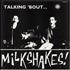 The Milkshakes Talking 'Bout...Milkshakes vinyl LP UK MK2LPTA746230