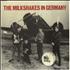 The Milkshakes The Milkshakes In Germany vinyl LP UK MK2LPTH746547