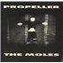 The Moles Propeller 7
