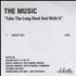 The Music Take The Long Road And Walk It CD-R acetate UK USCCRTA247371