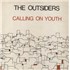 The Outsiders Calling On Youth - EX vinyl LP UK