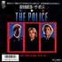 The Police Don't Stand So Close To Me '86 7