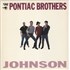 The Pontiac Brothers Johnson vinyl LP US 9-LLPJO882047