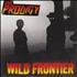 The Prodigy Wild Frontier / Rhythm Bomb Featuring Flux Pavilion CD-R acetate UK PDGCRWI645463