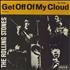 The Rolling Stones Get Off Off My Cloud - 2nd 7