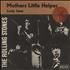 The Rolling Stones Mothers Little Helper - Club Edition Stickered 7