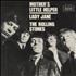 The Rolling Stones Mother's Little Helper 7