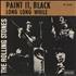 The Rolling Stones Paint It, Black - 4th 'Got Live' p/s 7